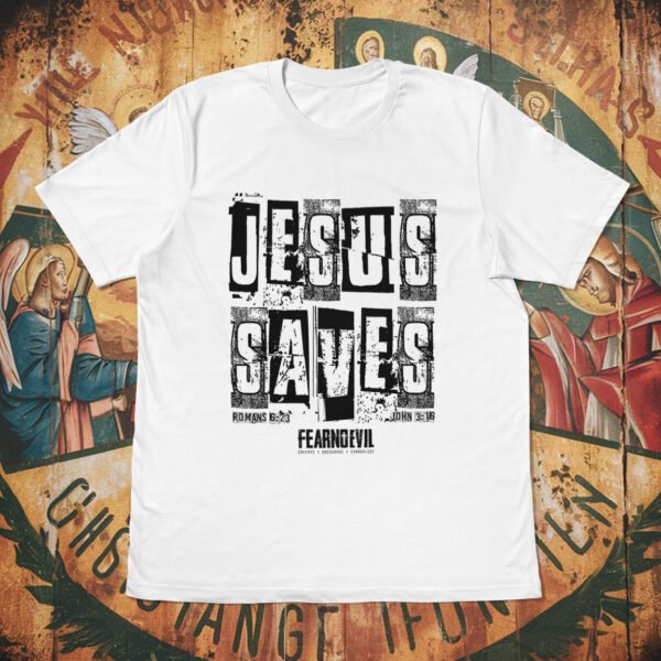 Jesus Saves FNE (BO)