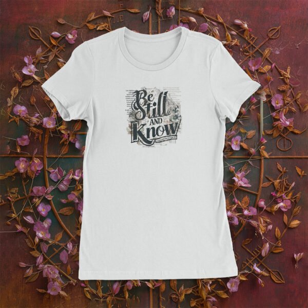 Be Still Women's Tee