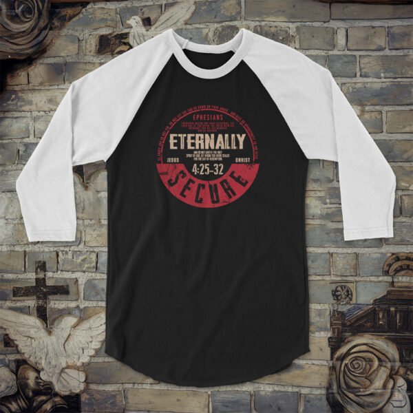 Eternally Secure Unisex 34 Sleeve Baseball Tee