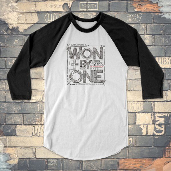 Won by One: Unisex 3/4 Sleeve Baseball Tee Christian Evangelical Tee